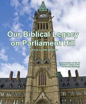 Our Biblical Legacy on Parliament Hill (2025)